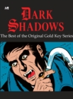 Dark Shadows: The Best of the Original Gold Key Series - Book