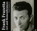 Frank Frazetta: Art and Remembrances - Book