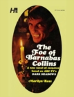 Dark Shadows the Complete Paperback Library Reprint Book 9 : The Foe of Barnabas Collins - Book