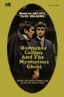 Dark Shadows the Complete Paperback Library Reprint Book 13 : Barnabas Collins and the Mysterious Ghost - Book