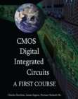CMOS Digital Integrated Circuits : A first course - eBook