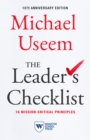 The Leader's Checklist, 10th Anniversary Edition : 16 Mission-Critical Principles - eBook
