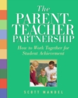 The Parent-Teacher Partnership - eBook