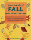 Learning About Fall with Children's Literature : Heroin, Handguns, and Ham Sandwiches - eBook