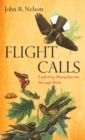 Flight Calls : Exploring Massachusetts through Birds - eBook