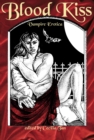 Blood Kiss: Vampire Erotica - eBook