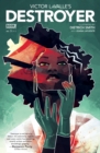 Victor LaValle's Destroyer #3 - eBook