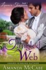 A Tangled Web (Lessons in Temptation Series, Book 3) - eBook