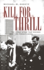Kill for the Thrill - eBook