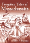 Forgotten Tales of Massachusetts - eBook