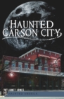 Haunted Carson City - eBook