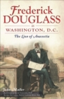Frederick Douglass in Washington, D.C. : The Lion of Anacostia - eBook