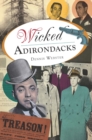 Wicked Adirondacks - eBook