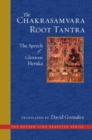 The Chakrasamvara Root Tantra : The Speech of Glorious Heruka - Book