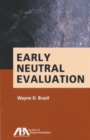 Early Neutral Evaluation - Book
