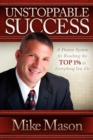 Unstoppable Success : A Proven System for Reaching the Top 1% in Everything You Do - Book