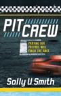 Pit Crew : Praying Our Pastors Will Finish the Race - Book