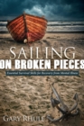 Sailing on Broken Pieces : Essential Survival Skills for Recovery from Mental Illness - eBook