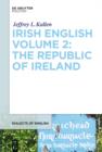 Irish English Volume 2: The Republic of Ireland - eBook