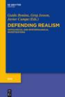 Defending Realism : Ontological and Epistemological Investigations - eBook