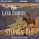The Land Tamers - eAudiobook