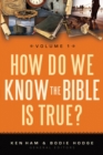 How Do We Know the Bible is True Volume 1 - eBook