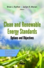Clean and Renewable Energy Standards : Options and Objectives - eBook