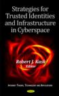 Strategies for Trusted Identities & Infrastructure in Cyberspace - Book