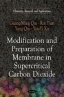 Modification and Preparation of Membrane in Supercritical Carbon Dioxide - eBook