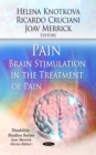 Pain. Brain Stimulation in the Treatment of Pain - eBook
