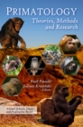 Primatology : Theories, Methods and Research - eBook