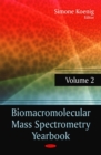Biomacromolecular Mass Spectrometry Yearbook. Volume 2 - eBook