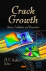 Crack Growth : Rates, Prediction & Prevention - Book