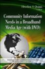 Community Information Needs in a Broadband Media Age - Book