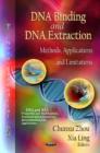 DNA Binding & DNA Extraction : Methods, Applications & Limitations - Book