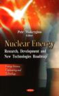 Nuclear Energy : Research, Development & New Technologies Roadmap - Book