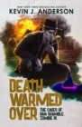 Death Warmed Over : The Cases of Dan Shamble, Zombie P.I. - eBook