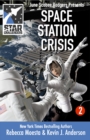 Star Challengers: Space Station Crisis : Space Station Crisis - eBook