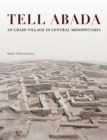 Tell Abada : An Ubaid Village in Central Mesopotamia - eBook