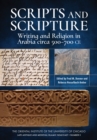 Scripts and Scripture : Writing and Religion in Arabia circa 500-700 CE - eBook