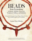 Beads from Excavations at Qustul, Adindan, Serra East, Dorginarti, Ballana, and Kalabsha : A-Group, Post-A-Group, C-Group, N-Type, P-Type, Pan Grave, Kerma, Middle Kingdom, and New Kingdom - eBook