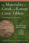 Materiality of Greek and Roman Curse Tablets : Technological Advances - eBook