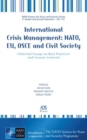 INTERNATIONAL CRISIS MANAGEMENT NATO EU - Book