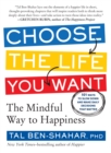 Choose the Life You Want - Book