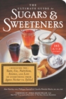 The Ultimate Guide to Sugars and Sweeteners - Book