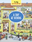 My Big Wimmelbook: A Day at School - Book