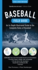 Baseball Field Guide, Fourth Edition : An In-Depth Illustrated Guide to the Complete Rules of Baseball (4th Edition) - Book