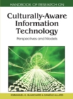 Handbook of Research on Culturally-Aware Information Technology: Perspectives and Models - eBook