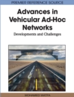 Advances in Vehicular Ad-Hoc Networks: Developments and Challenges - eBook