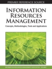 Information Resources Management: Concepts, Methodologies, Tools and Applications - eBook